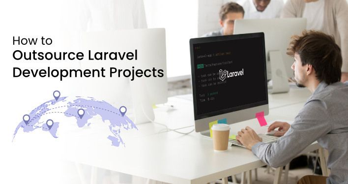 How to Outsource Laravel Development: A Definitive Guide for 2025 - The ...