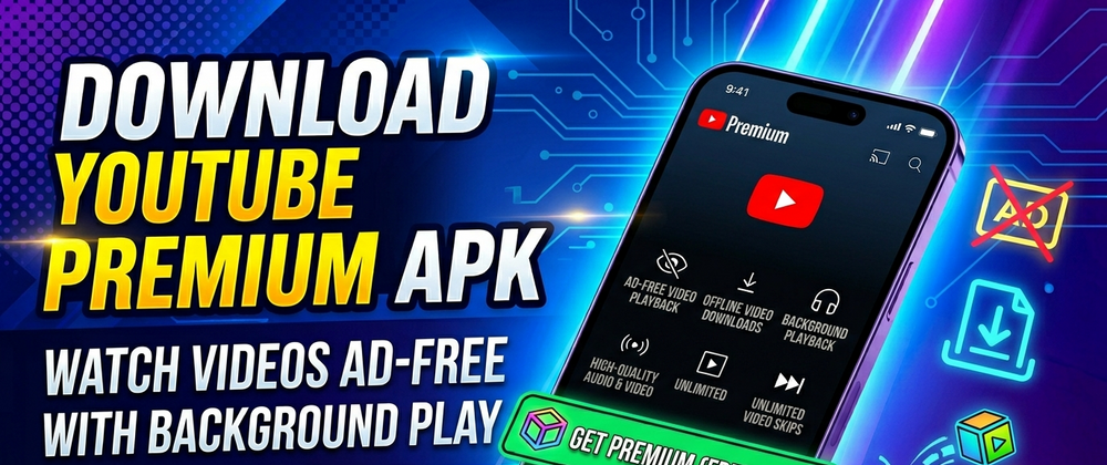 Cover image for Download YouTube Premium APK Watch Videos Ad Free with Background Play