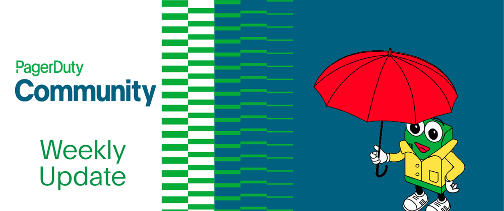Cover image for PagerDuty Community Update, October 12 2023