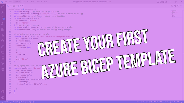 Cover image for Create your first Azure Bicep template