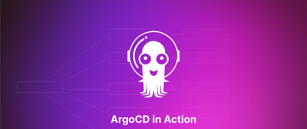 Cover image for ArgoCD in Action: A Behind-the-Scenes Tour of Argonaut's GitOps Approach