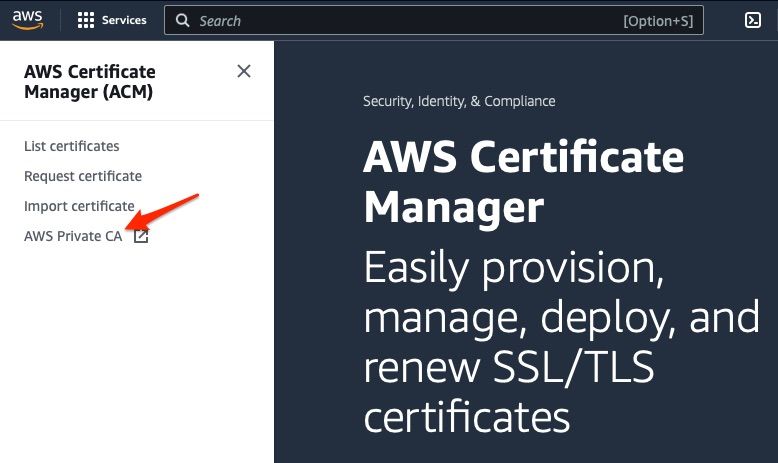 AWS Certificate Manager home page with link to AWS Private Certificate Authority 