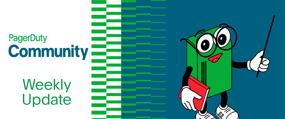 Cover image for PagerDuty Community Update, September 8 2023