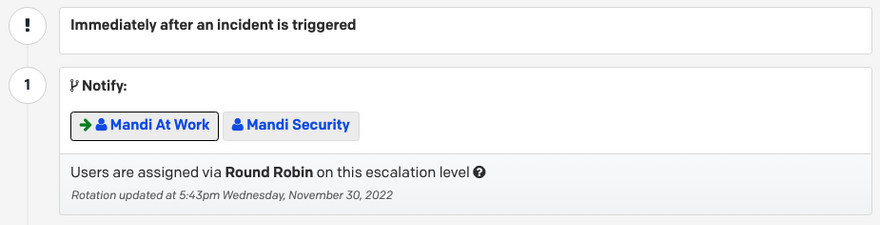 A PagerDuty escalation policy showing two individual users on call at the same level but assigned round robin.
