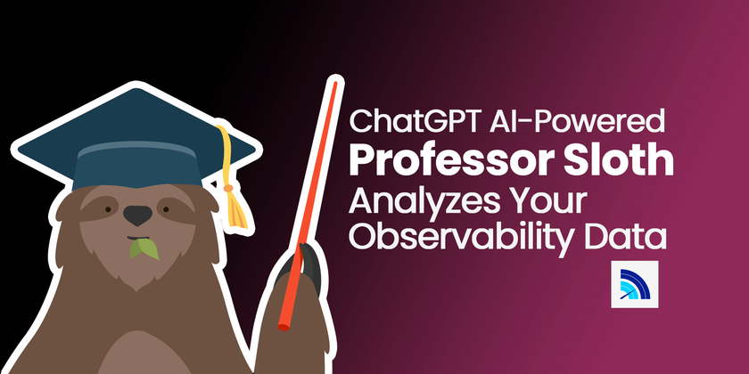 Cover image for Our Super Friendly AI Sloth that Analyzes Your Observability Data