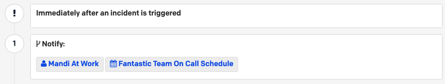 A PagerDuty escalation policy showing a user assigned oncall directly and one assigned via an included schedule.