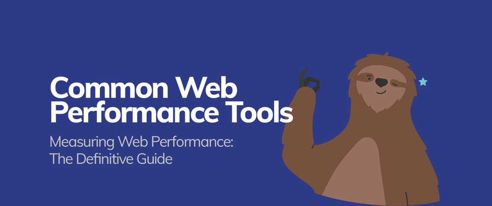 Cover image for Common Web Performance Tools