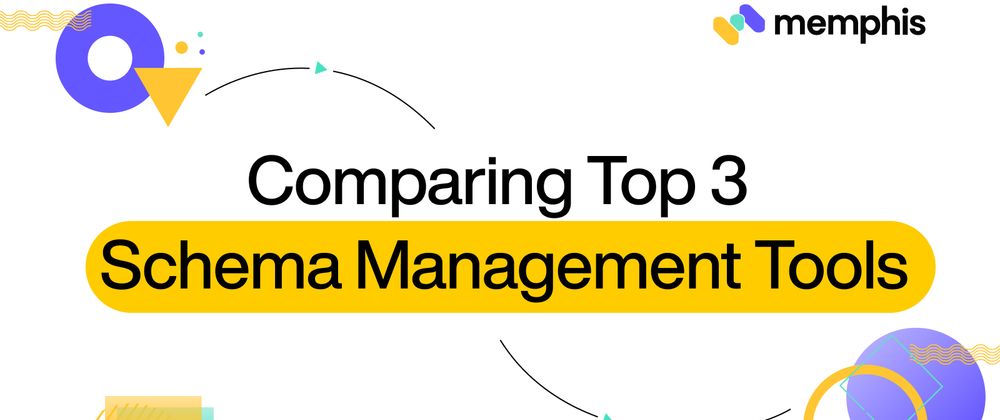 Cover image for Comparing Top 3 Schema Management Tools